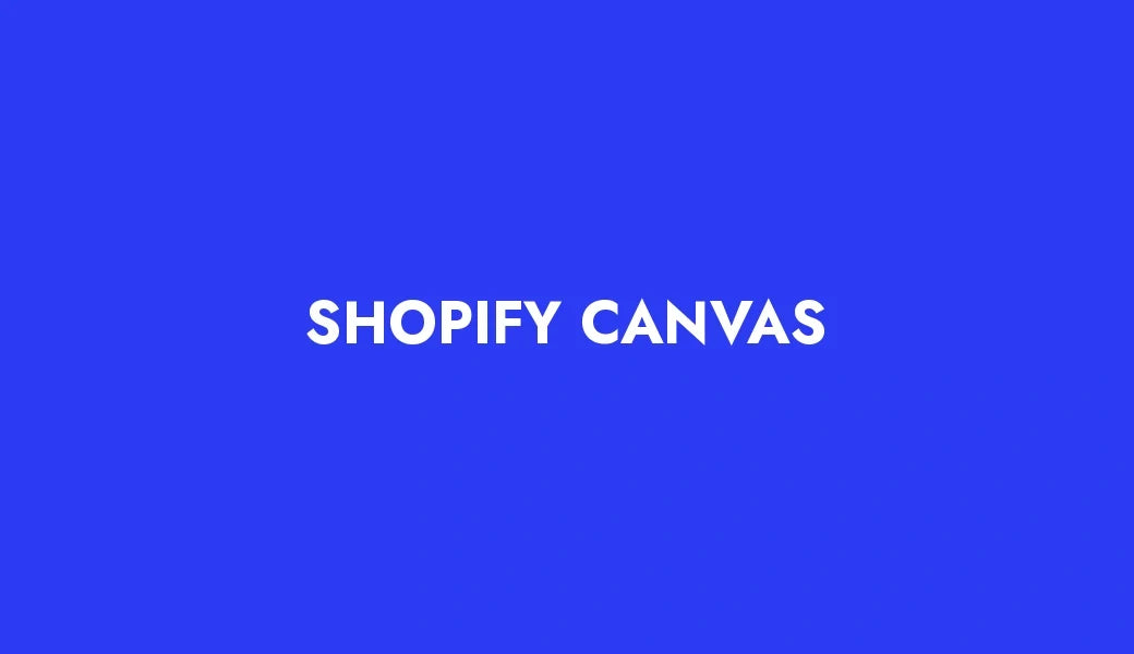Shopify Canvas store design workspace